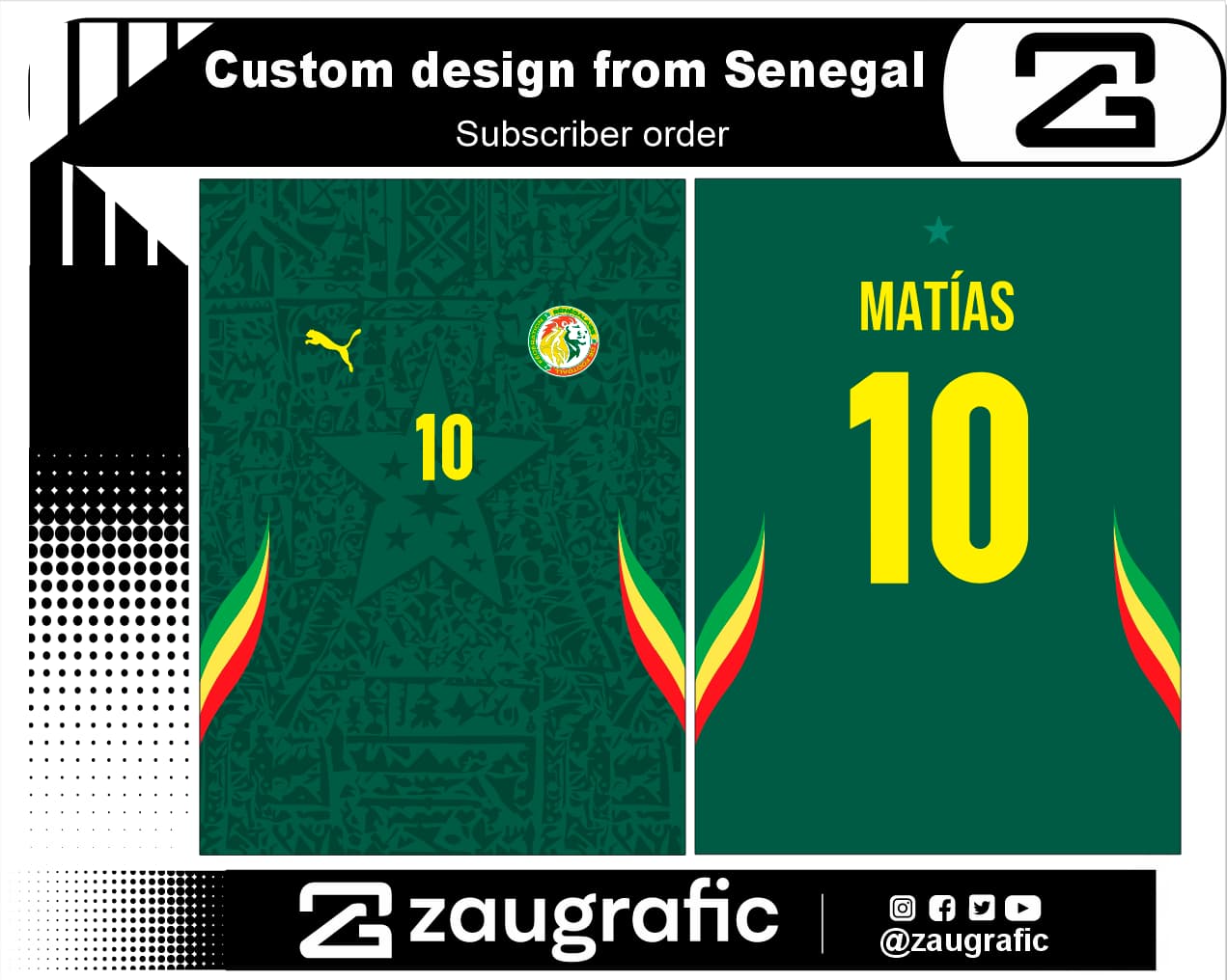 Custom design from Senegal Subscriber order